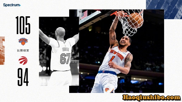 04月11日 NBA常规赛 猛龙vs尼克斯 全场录像